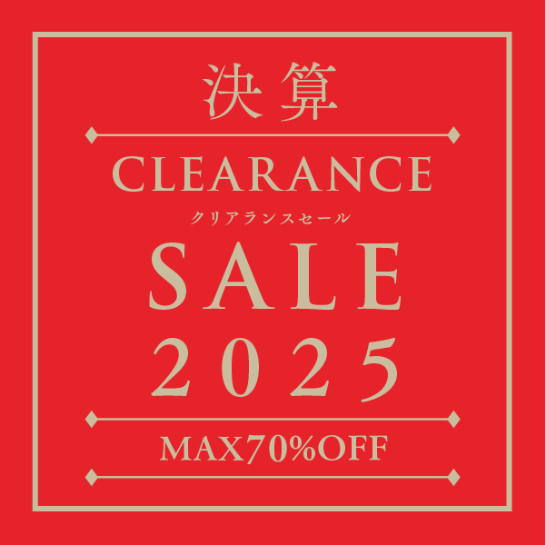 決算CLEARANCE SALE 2025